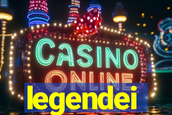 legendei