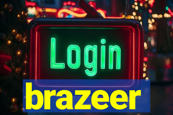 brazeer