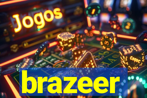 brazeer