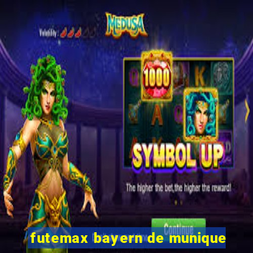 futemax bayern de munique