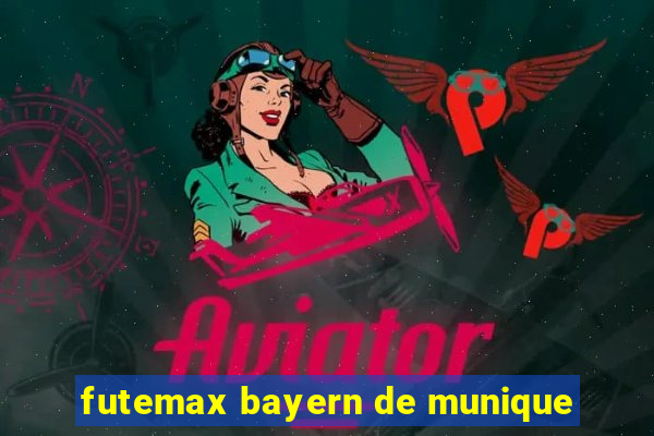 futemax bayern de munique
