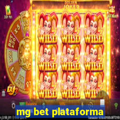 mg bet plataforma