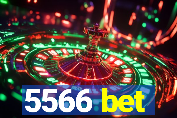 5566 bet