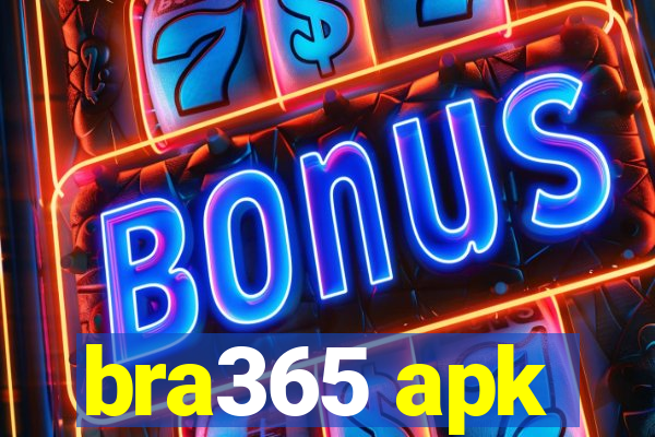 bra365 apk
