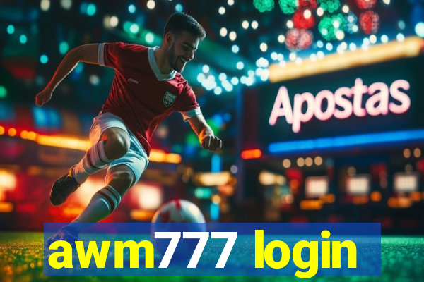 awm777 login