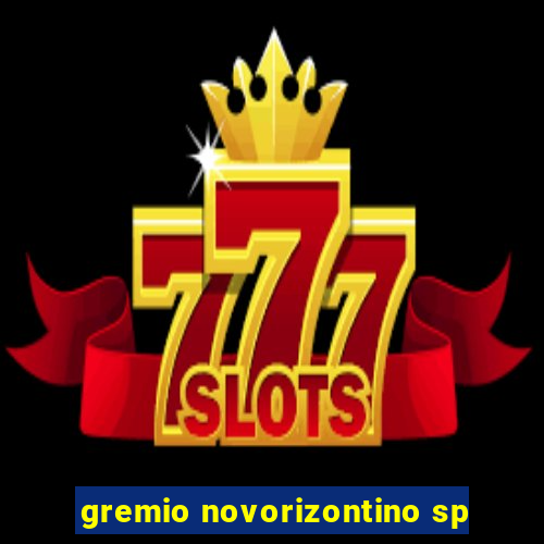 gremio novorizontino sp