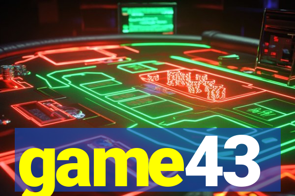 game43