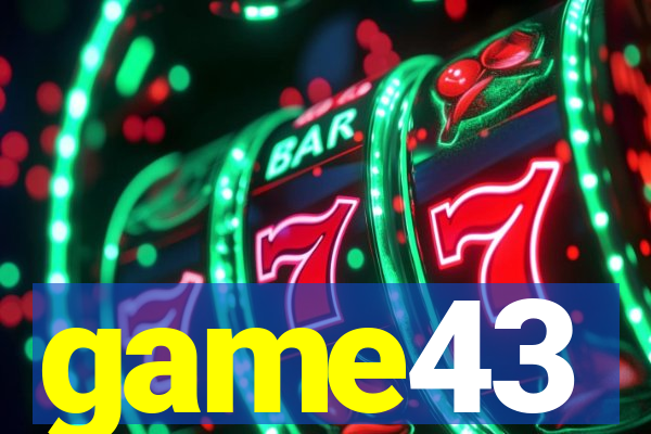 game43