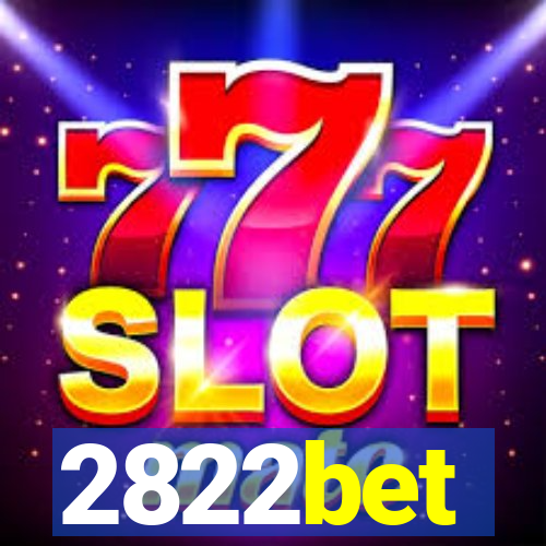 2822bet