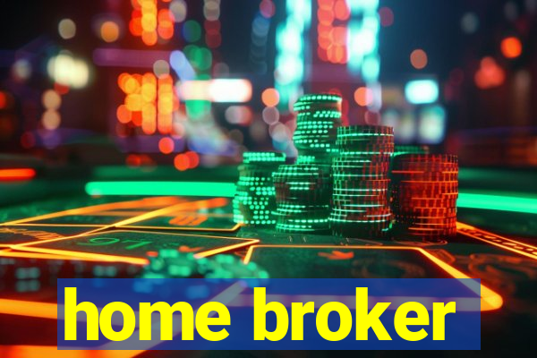 home broker