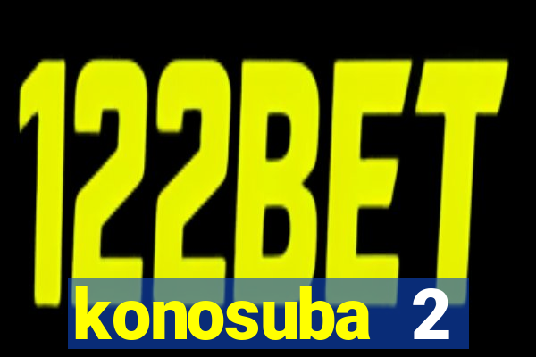 konosuba 2 temporada dublado animes online games