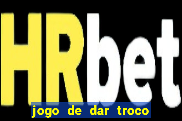jogo de dar troco em dinheiro