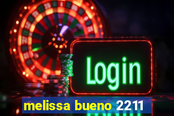 melissa bueno 2211