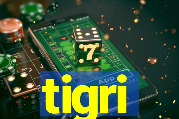 tigri