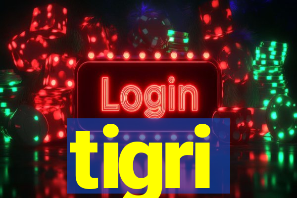 tigri
