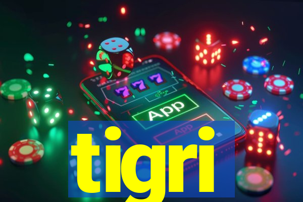 tigri