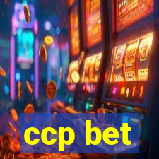ccp bet