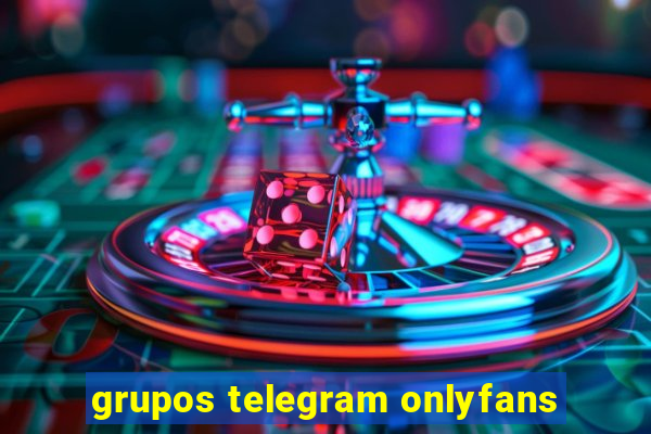 grupos telegram onlyfans