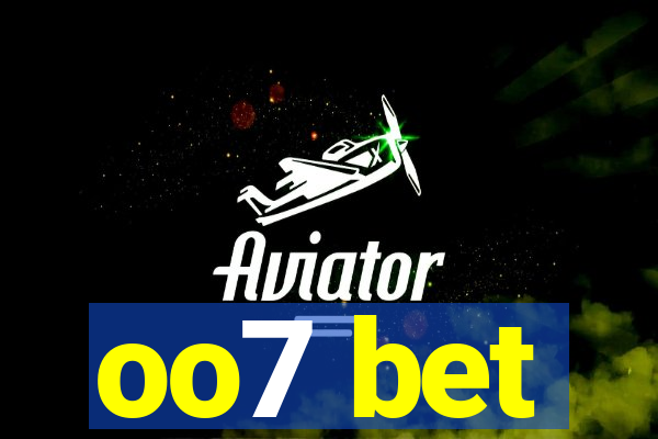 oo7 bet