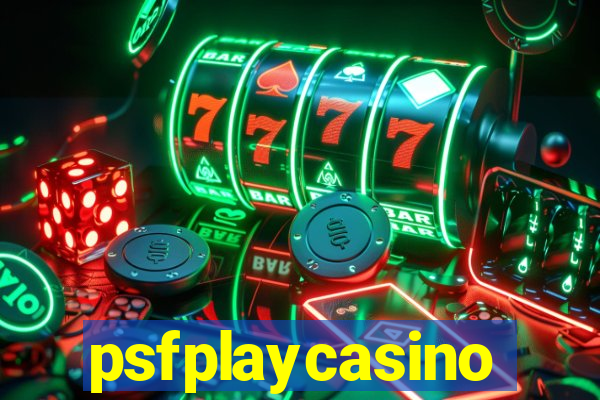 psfplaycasino