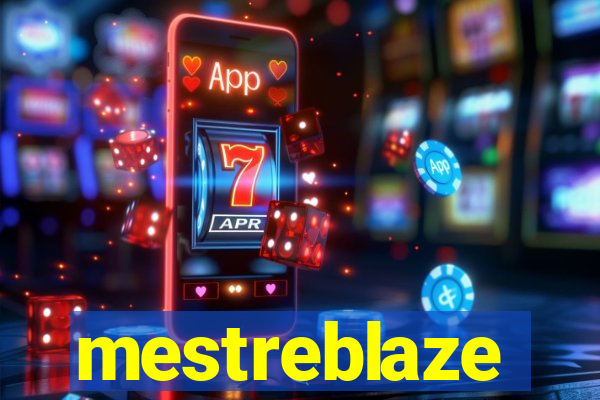 mestreblaze