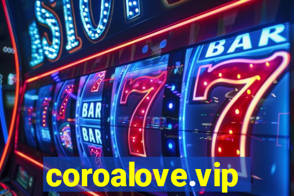coroalove.vip