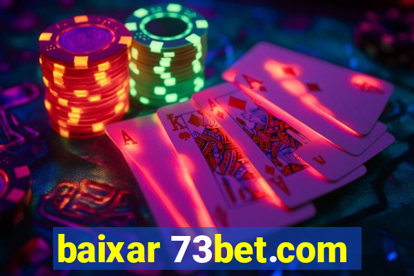 baixar 73bet.com