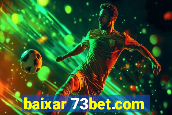 baixar 73bet.com
