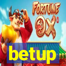 betup