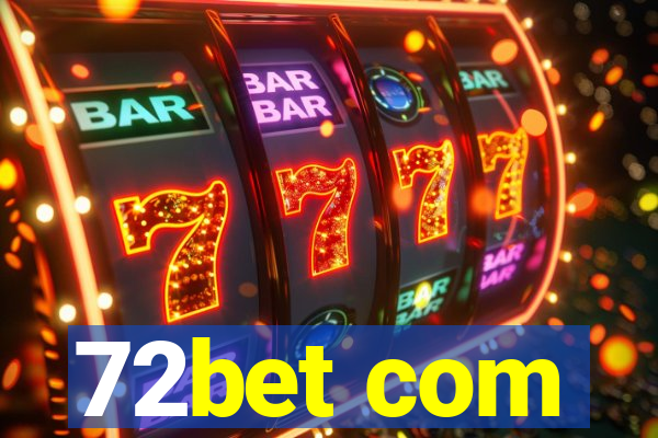 72bet com