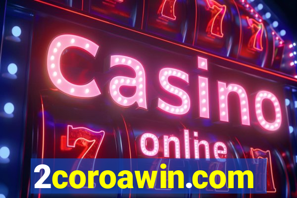 2coroawin.com