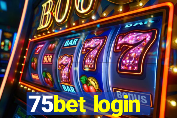 75bet login