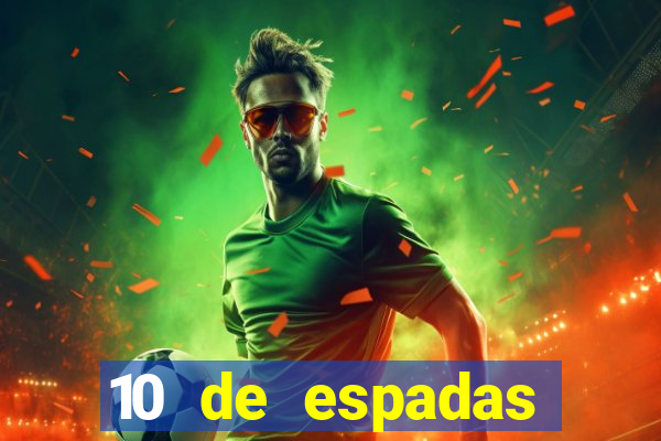 10 de espadas tarot amor