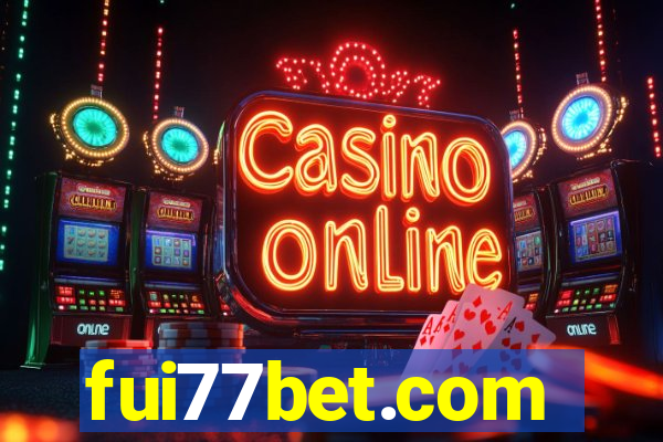 fui77bet.com