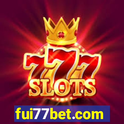 fui77bet.com