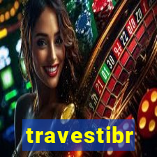 travestibr