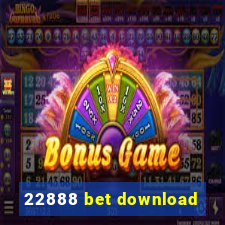 22888 bet download