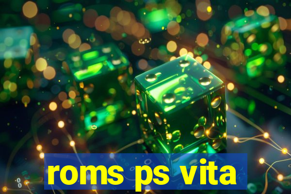 roms ps vita