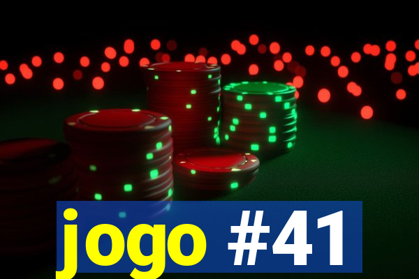 jogo #41