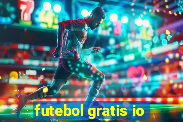 futebol gratis io