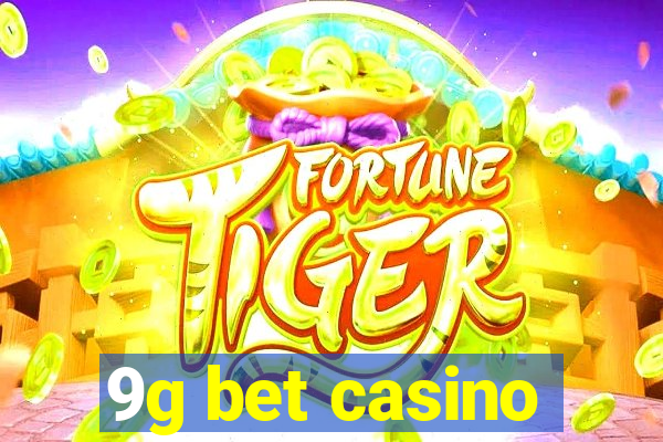 9g bet casino