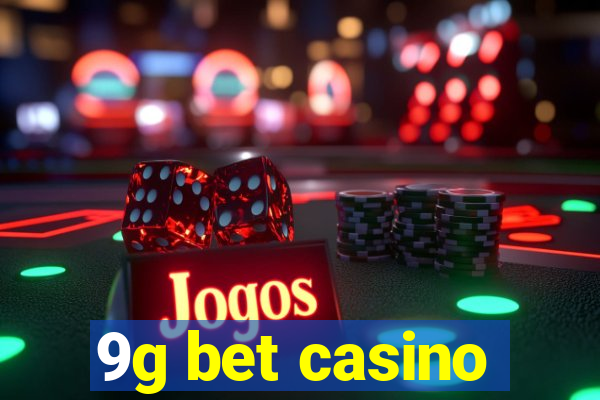 9g bet casino