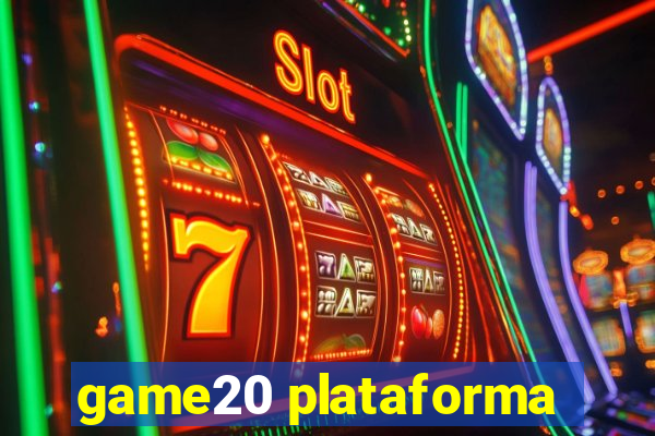 game20 plataforma