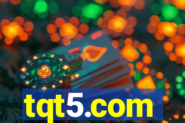 tqt5.com