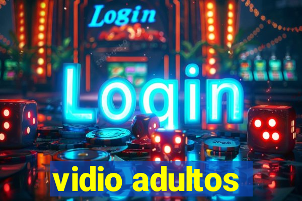 vidio adultos