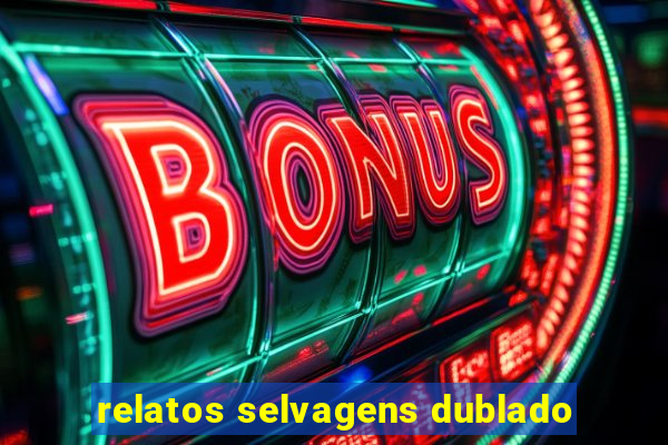 relatos selvagens dublado