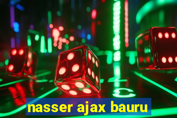 nasser ajax bauru