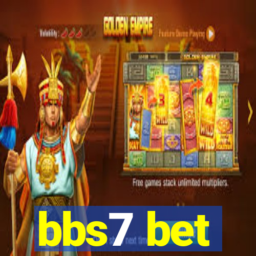 bbs7 bet