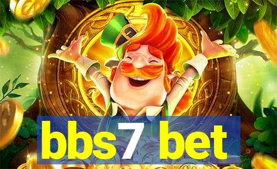 bbs7 bet