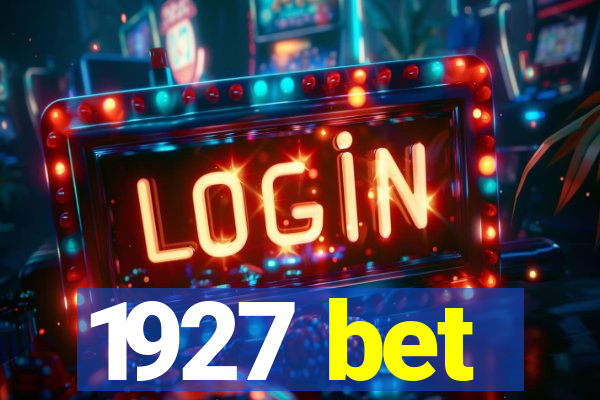 1927 bet